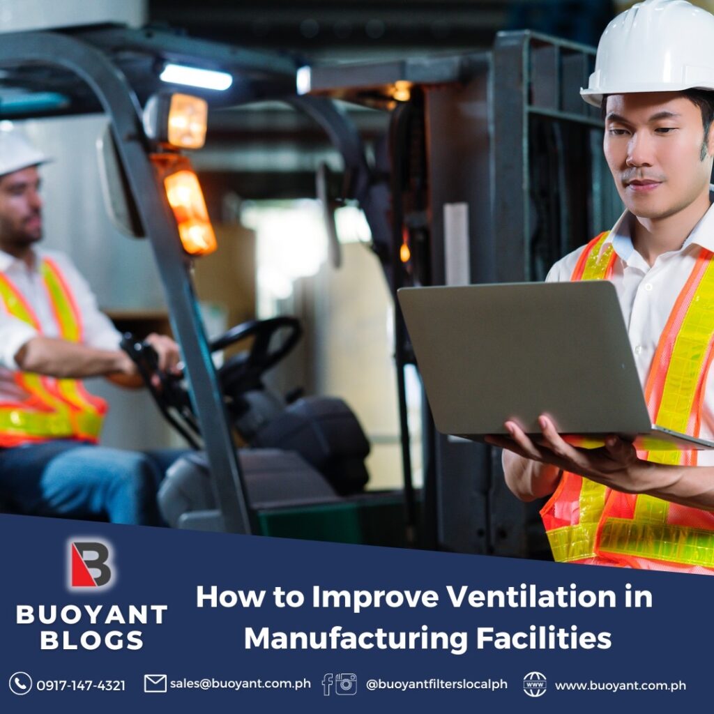 How to Improve Ventilation in Manufacturing Facilities